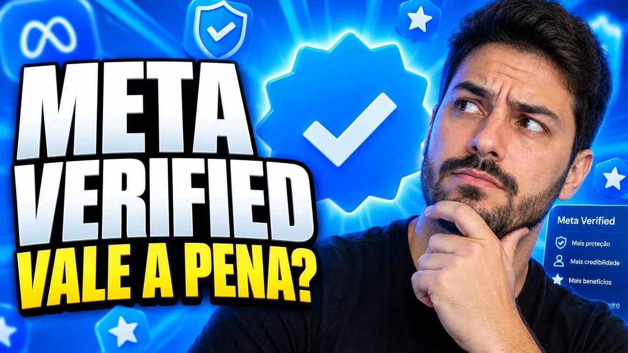 Homem pensativo ao lado de um grande selo azul de verificação com o texto Meta Verified vale a pena